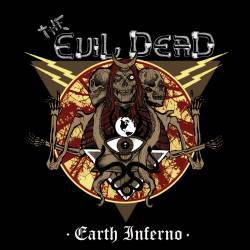 The Evil Dead : Earth Inferno